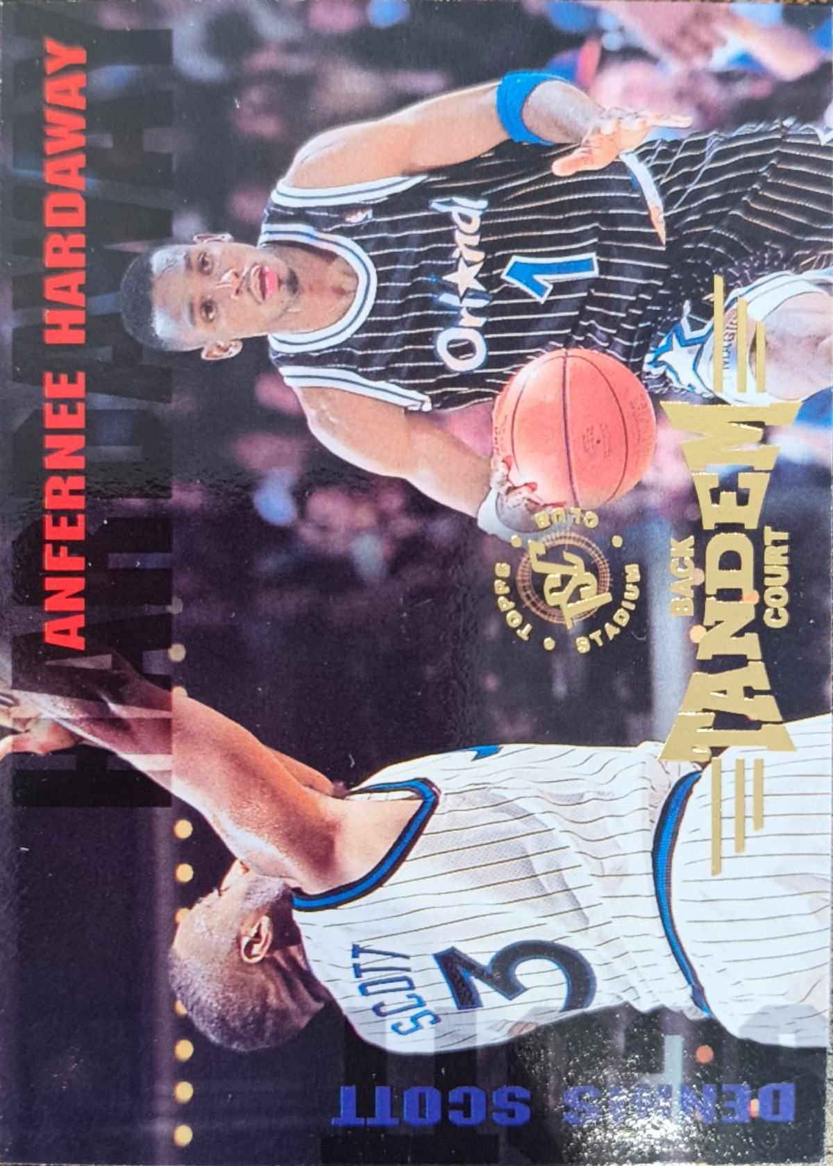 Anfernee Hardaway / Dennis Scott