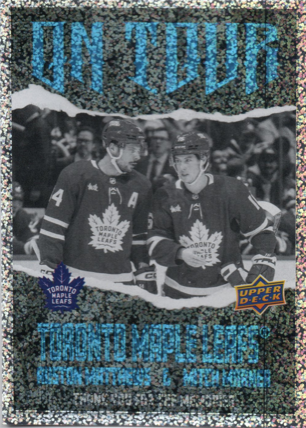 Auston Matthews / Mitch Marner