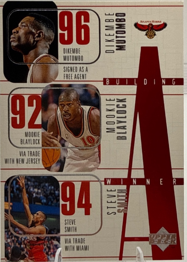 Dikembe Mutombo / Mookie Blaylock / Steve Smith / Christian Laettner / Alan Henderson