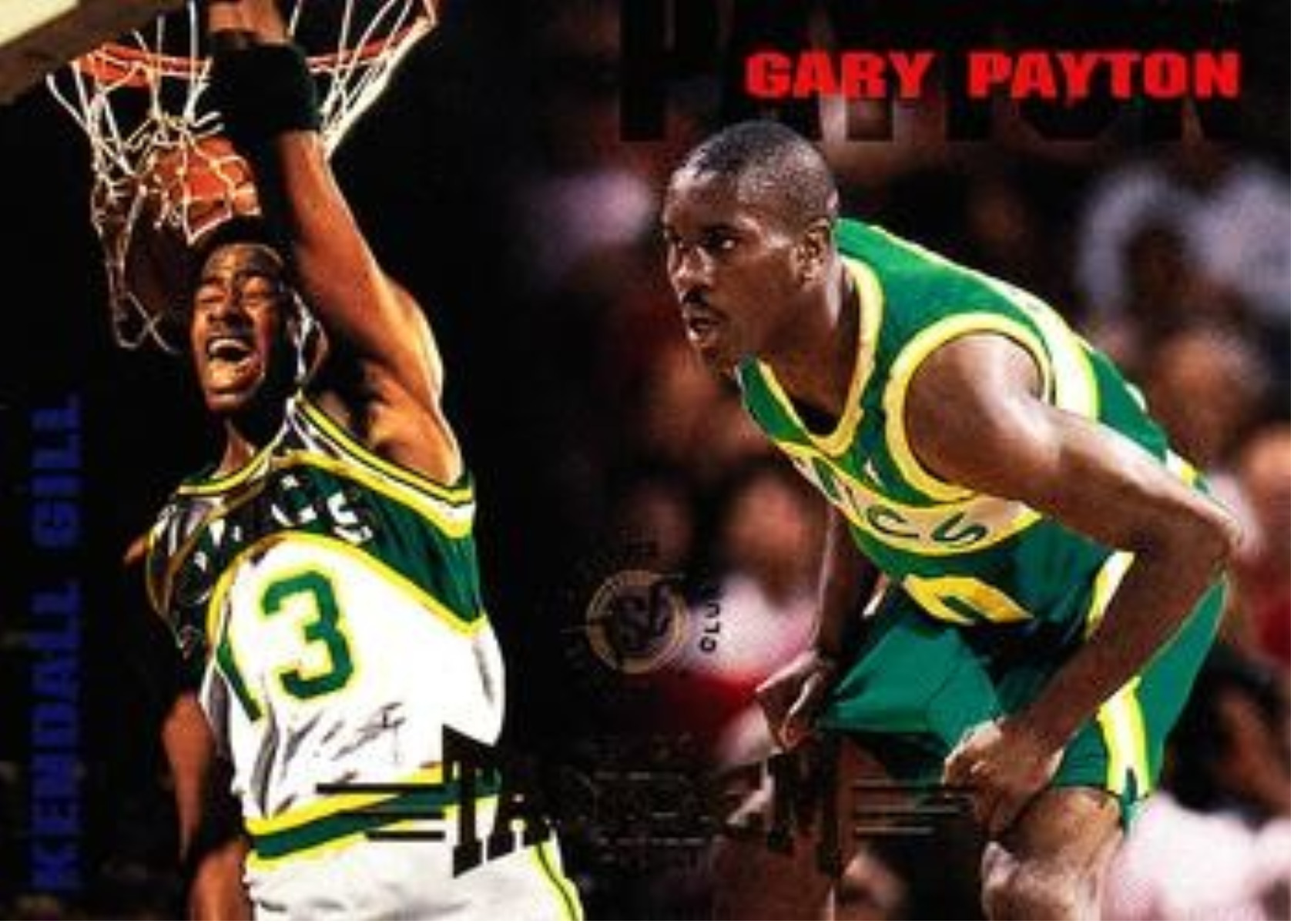 Kendall Gill / Gary Payton